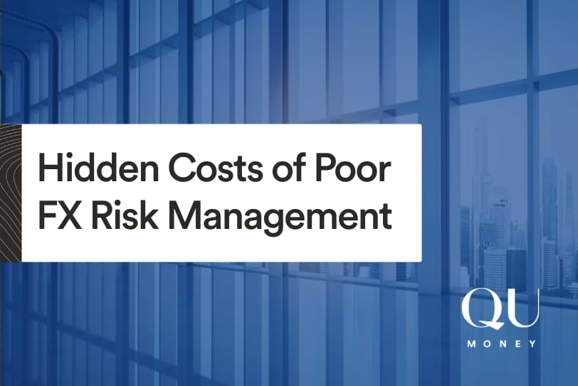 Hidden Costs of Poor FX Risk Management